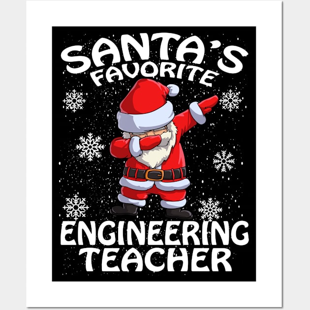 Santas Favorite Engineering Teacher Christmas Wall Art by intelus